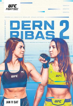 UFC ON ESPN+ 107 - DERN VS. RIBAS 2