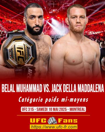 UFC 315 - MUHAMMAD VS. DELLA MADDALENA - UFC Fans