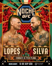 UFC ON ESPN+ 117 - LOPES VS. SILVA
