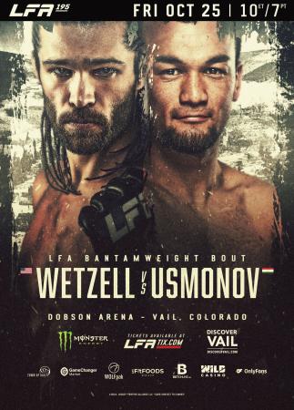 LFA 195 - Wetzell vs. Usmonov