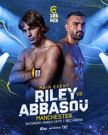 Cage Warriors 185 - Riley vs. Abbasov
