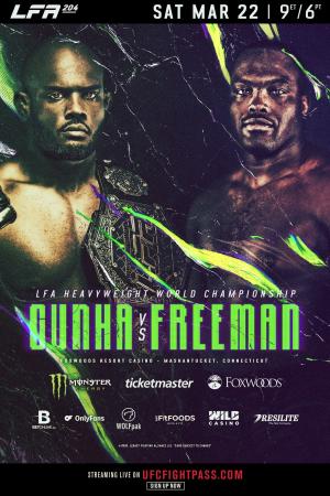 LFA 204 - Cunha vs. Freeman