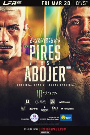 LFA 205 - Pires vs. Abojer