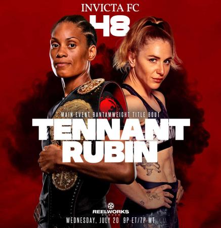 Invicta FC 48 - Tennant vs. Rubin