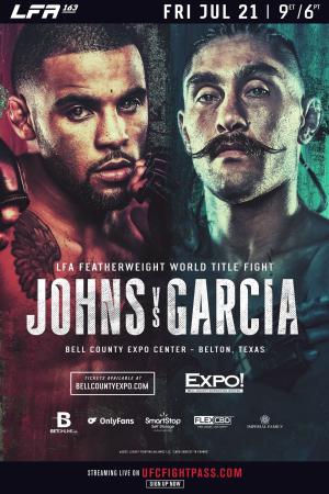 LFA 163 - Johns vs. Garcia