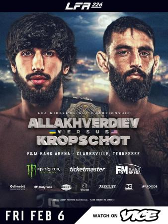 LFA 226 - Allakhverdiev vs. Kropschot