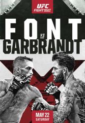 UFC ON ESPN+ 46 - FONT VS. GARBRANDT