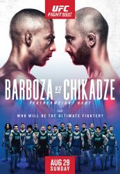 UFC ON ESPN 30 - BARBOSA VS. CHIKADZE