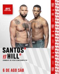 UFC ON ESPN 40 - SANTOS VS. HILL