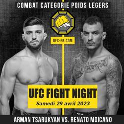 UFC FIGHT NIGHT - TSARUKYAN VS. MOICANO