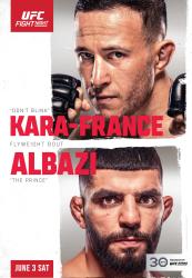 UFC ON ESPN 46 - KARA-FRANCE VS. ALBAZI