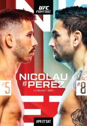 UFC ON ESPN 55 - NICOLAU VS. PEREZ