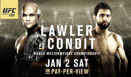 UFC 195 - LAWLER VS. CONDIT