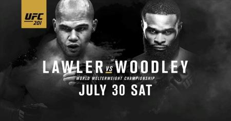 UFC 201 - LAWLER VS. WOODLEY