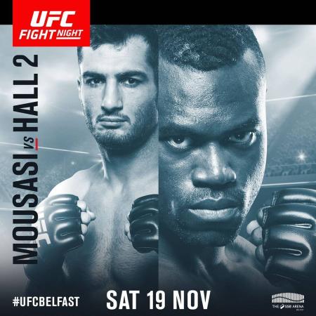 UFC FIGHT NIGHT 99 - MOUSASI VS. HALL 2
