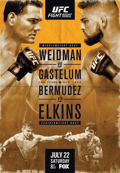 UFC ON FOX 25 - WEIDMAN VS. GASTELUM
