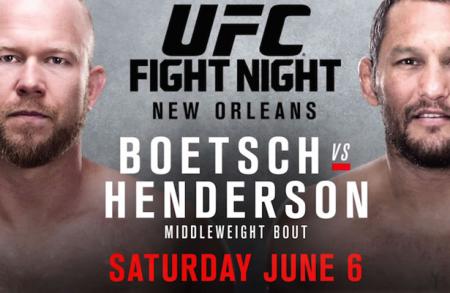 UFC FIGHT NIGHT 68 - BOETSCH VS. HENDERSON