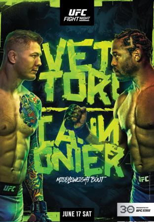 UFC FIGHT NIGHT - VETTORI VS. CANNONIER