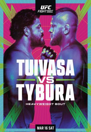 UFC ON ESPN+ 97 - TUIVASA VS. TYBURA