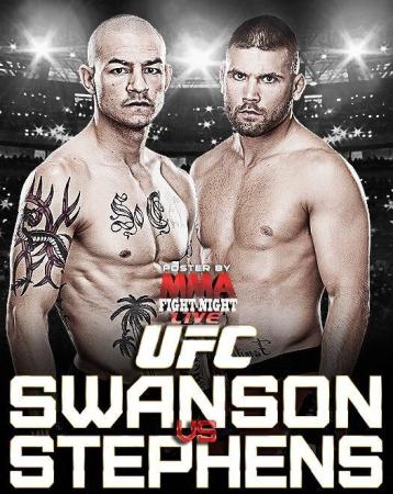 UFC FIGHT NIGHT 44 - SWANSON VS. STEPHENS