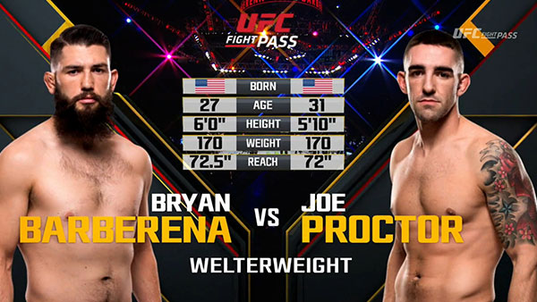 Bryan Barberena contre Joe Proctor