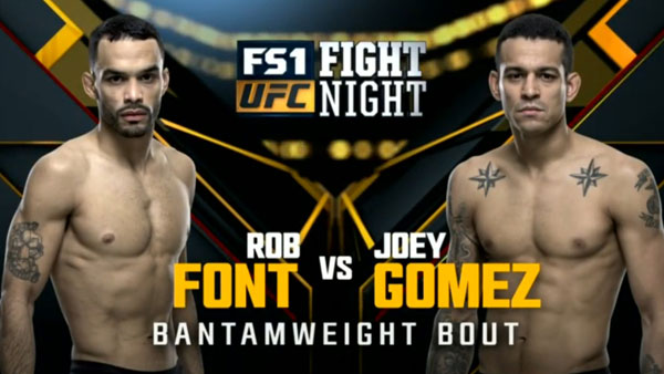 Rob Font contre Joey Gomez