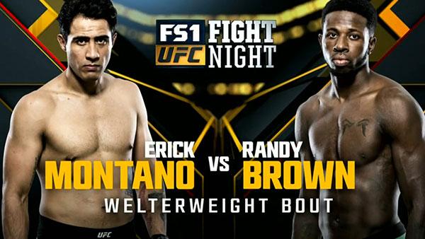 Erick Montano contre Randy Brown