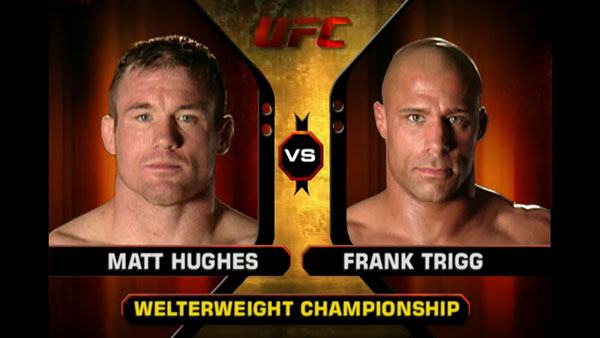 Matt Hughes contre Frank Trigg